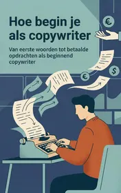 Omslag van Hoe begin je als copywriter