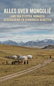 Omslag van Alles over Mongolië