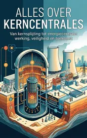 Omslag van Alles over Kerncentrales