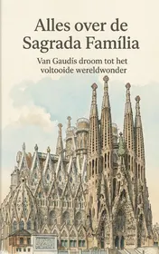 Omslag van Alles over de Sagrada Família