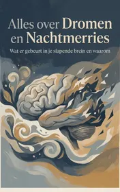 Omslag van Alles over Dromen en Nachtmerries