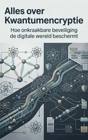 Omslag van Alles over Kwantumencryptie