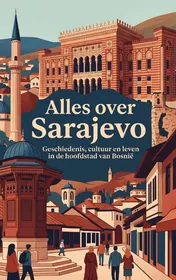 Omslag van Alles over Sarajevo
