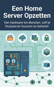 Omslag van Een Home Server Opzetten