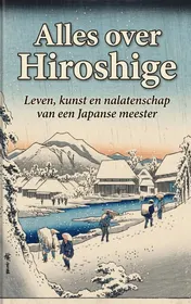 Omslag van Alles over Hiroshige