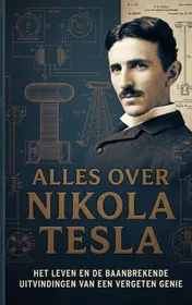 Omslag van Alles over Nikola Tesla