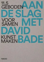 Omslag van Aan de slag met David Bade
