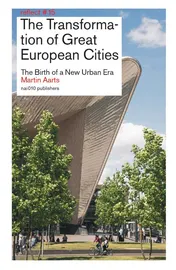 Omslag van The Transformation of Great European Cities