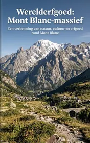 Omslag van Werelderfgoed: Mont Blanc-massief