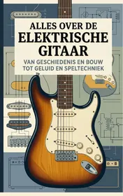 Omslag van Alles over de Elektrische gitaar