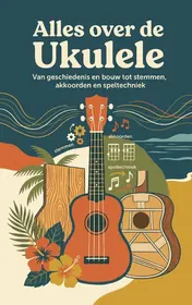 Omslag van Alles over de Ukulele