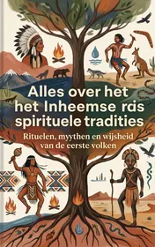 Omslag van Alles over het Inheemse spirituele tradities
