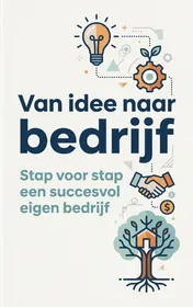 Omslag van Van idee naar bedrijf