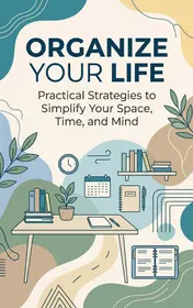 Omslag van Organize Your Life