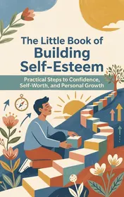 Omslag van The Little Book of Building Self-Esteem