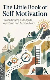 Omslag van The Little Book of Self-Motivation