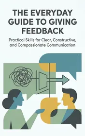 Omslag van The Everyday Guide to Giving Feedback