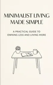Omslag van Minimalist Living Made Simple