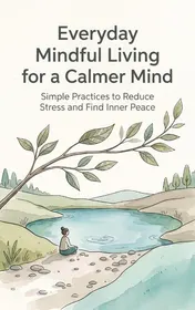 Omslag van Everyday Mindful Living for a Calmer Mind