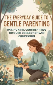 Omslag van The Everyday Guide to Gentle Parenting