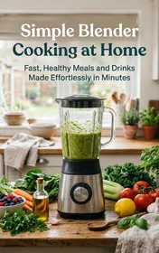 Omslag van Simple Blender Cooking at Home