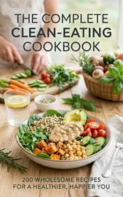 Omslag van The Complete Clean-Eating Cookbook
