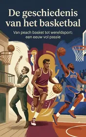 Omslag van De geschiedenis van het basketbal