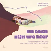 Omslag van En toch zijn we hier
