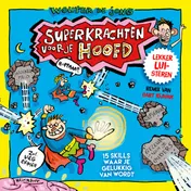 Omslag van Superkrachten voor je hoofd: Mindgym voor kids