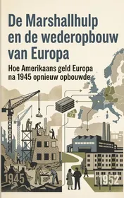 Omslag van De Marshallhulp en de wederopbouw van Europa