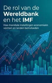 Omslag van De rol van de Wereldbank en het IMF