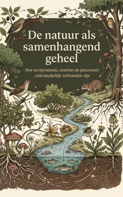 Omslag van De natuur als samenhangend geheel