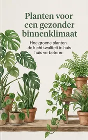 Omslag van Planten voor een gezonder binnenklimaat