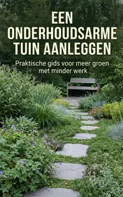 Omslag van Een onderhoudsarme tuin aanleggen