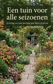 Omslag van Een tuin voor alle seizoenen