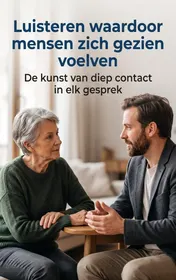 Omslag van Luisteren waardoor mensen zich gezien voelen