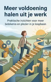 Omslag van Meer voldoening halen uit je werk