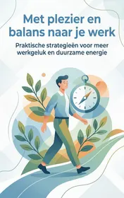 Omslag van Met plezier en balans naar je werk