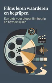 Omslag van Films leren waarderen en begrijpen
