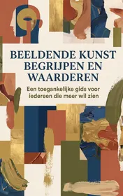 Omslag van Beeldende kunst begrijpen en waarderen