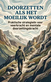 Omslag van Doorzetten als het moeilijk wordt