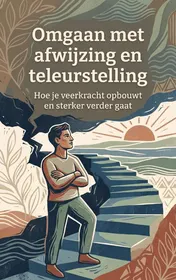 Omslag van Omgaan met afwijzing en teleurstelling