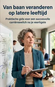 Omslag van Van baan veranderen op latere leeftijd