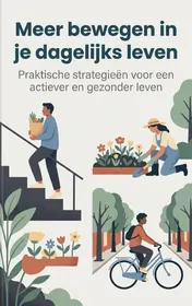 Omslag van Meer bewegen in je dagelijks leven