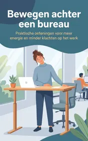 Omslag van Bewegen achter een bureau
