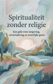 Omslag van Spiritualiteit zonder religie