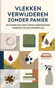 Omslag van Vlekken verwijderen zonder paniek
