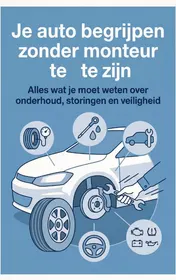 Omslag van Je auto begrijpen zonder monteur te zijn