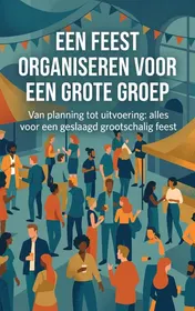 Omslag van Een feest organiseren voor een grote groep