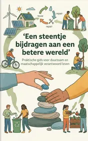Omslag van Een steentje bijdragen aan een betere wereld